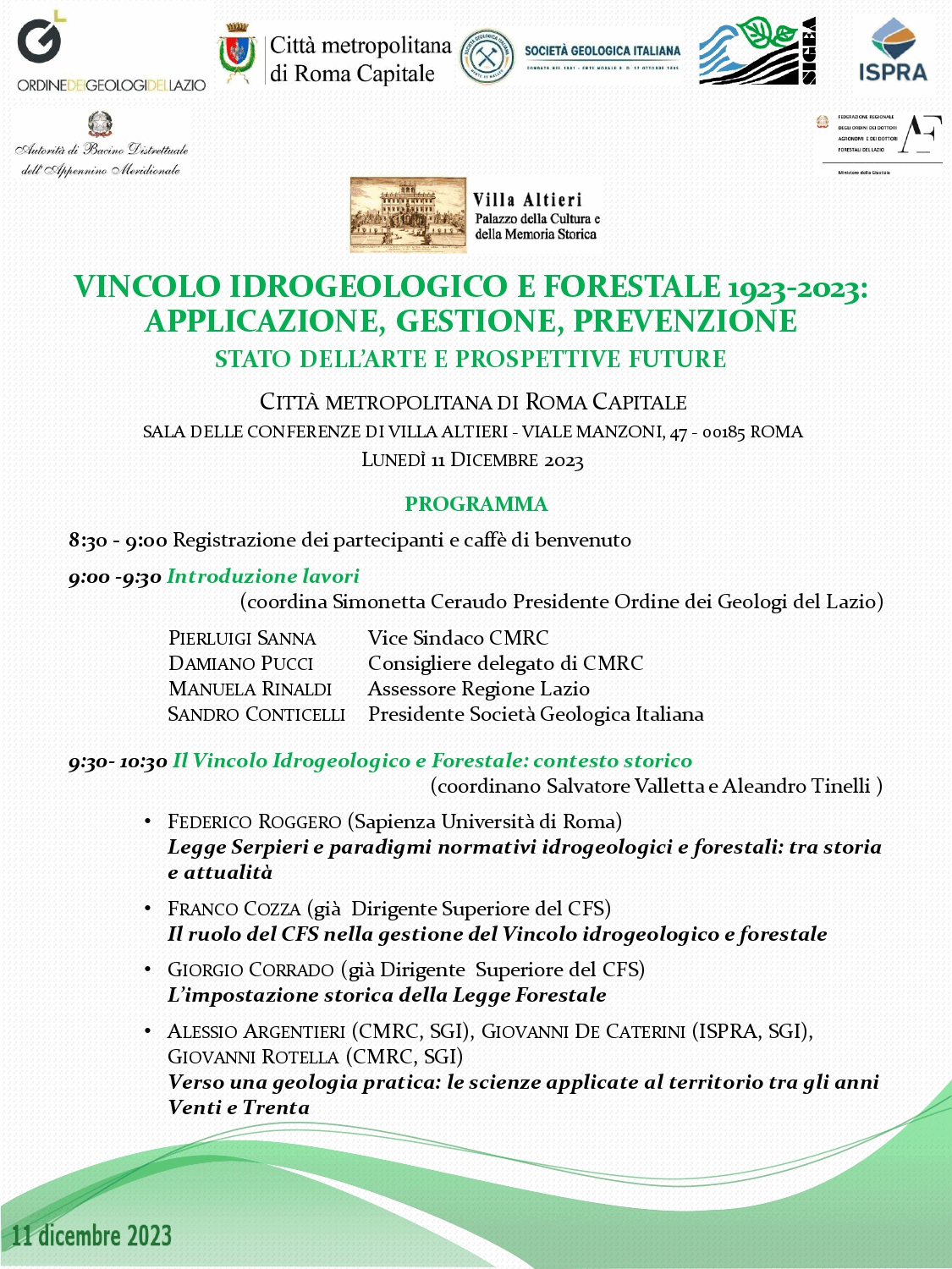 VINCOLO IDROGEOLOGICO E FORESTALE 1923-2023: APPLICAZIONE, GESTIONE, PREVENZIONE STATO DELL’ARTE E PROSPETTIVE FUTURE